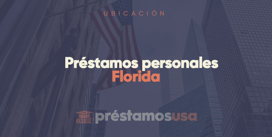 Préstamos personales Florida